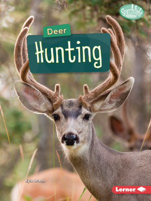 Deer Hunting By Kyle Brach Cover Image