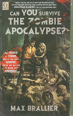 Can You Survive the Zombie Apocalypse? By Max Brallier Cover Image