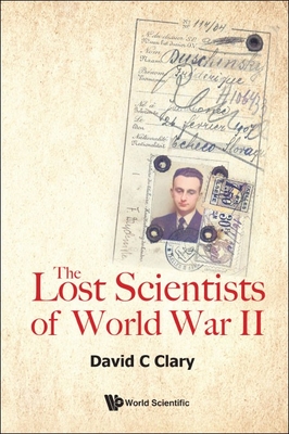 The Lost Scientists of World War II Cover Image