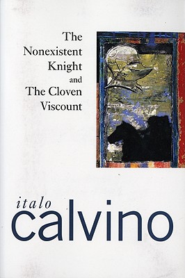 The Nonexistent Knight And The Cloven Viscount Cover Image