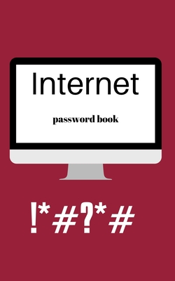 Internet Password Book: Elegant Login and Private Information Keeper - A Premium Organizer for All Your Passwords Cover Image