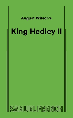August Wilson's King Hedley II By August Wilson Cover Image