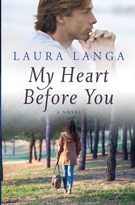 My Heart Before You By Laura Langa Cover Image
