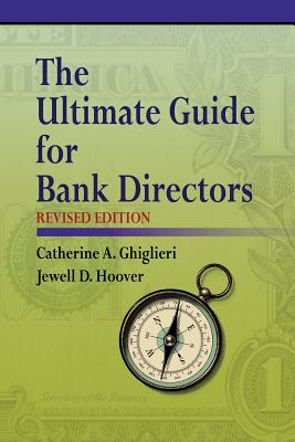 The Ultimate Guide for Bank Directors: Revised Edition Cover Image