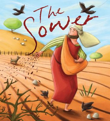 The Sower (My Bible Stories) Cover Image