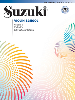 Suzuki Violin School, Vol 5: Violin Part, Book & CD By Shinichi Suzuki (Composer) Cover Image
