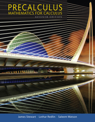 Precalculus: Mathematics for Calculus By James Stewart, Lothar Redlin, Saleem Watson Cover Image
