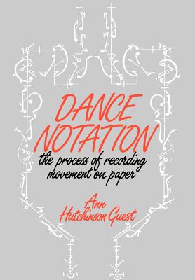 Dance Notation By Ann Hutchinson Guest Cover Image