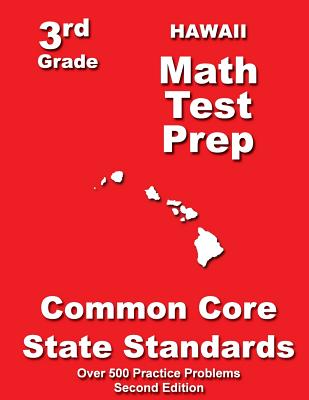 Hawaii 3rd Grade Math Test Prep: Common Core State Standards By Teachers' Treasures Cover Image