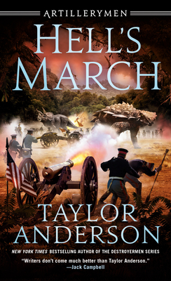 Hell's March (Artillerymen #2) By Taylor Anderson Cover Image