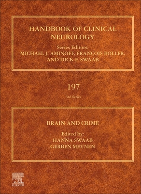 Brain and Crime: Volume 197 (Handbook of Clinical Neurology #197) Cover Image