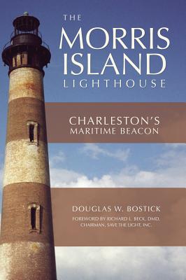 The Morris Island Lighthouse: Charleston's Maritime Beacon Cover Image