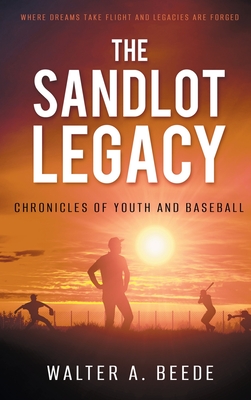 The Sandlot Legacy Cover Image