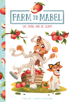 Eat, Drink, and Be Scary! (Farm to Mabel)