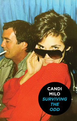 Surviving the Odd By Candi Milo Cover Image