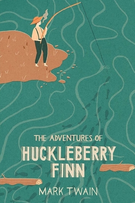 Adventures of Huckleberry Finn