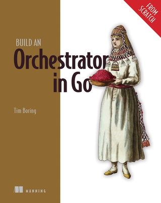 Build an Orchestrator in Go (From Scratch) Cover Image