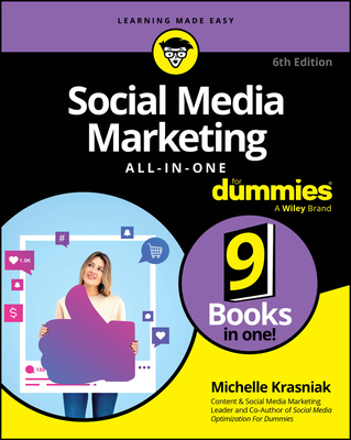 Social Media Marketing All-In-One for Dummies By Michelle Krasniak Cover Image