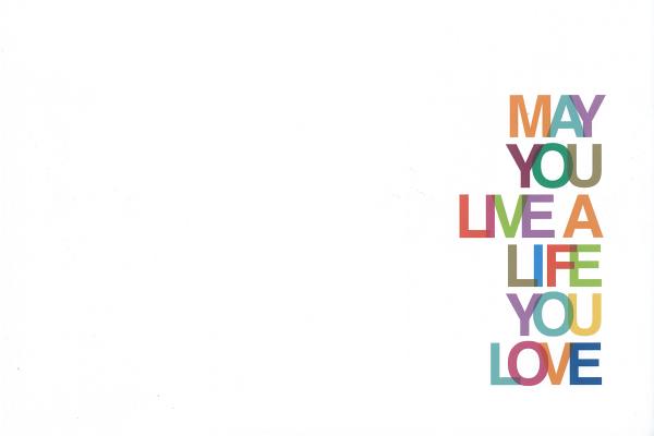 May You Live a Life You Love Cover Image