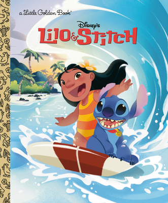 Lilo & Stitch (Disney Lilo & Stitch) (Little Golden Book) By Golden Books, Golden Books (Illustrator) Cover Image