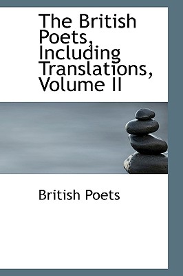 Cover for The British Poets, Including Translations, Volume II