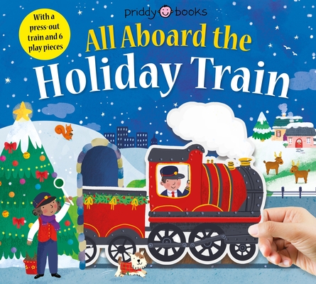 Slide Through: All Aboard the Holiday Train By Roger Priddy Cover Image