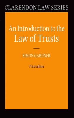 An Introduction to the Law of Trusts (Clarendon Law) Cover Image