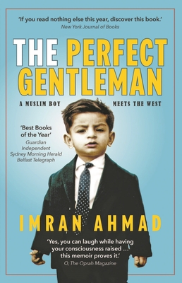 The Perfect Gentleman: a Muslim boy meets the West Cover Image