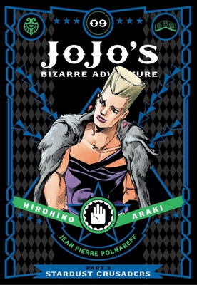 JoJo's Bizarre Adventure: Part 3--Stardust Crusaders, Vol. 9 Cover Image