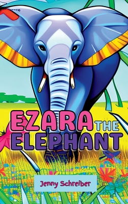 Ezara the Elephant: Fun and Fascinating Animal Facts about the Majestic Elephant, Beginner Reader Cover Image