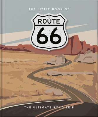 The Little Book of Route 66: The Ultimate Roadtrip Cover Image