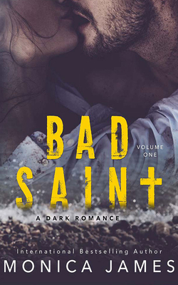 Bad Saint: A Dark Romance Cover Image