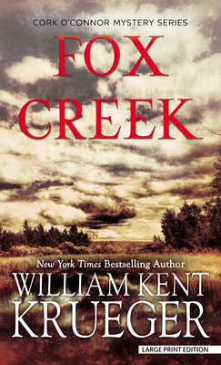 Fox Creek By William Kent Krueger Cover Image