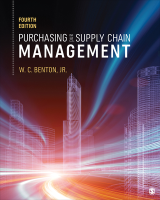 Purchasing and Supply Chain Management By W. C. Benton Cover Image