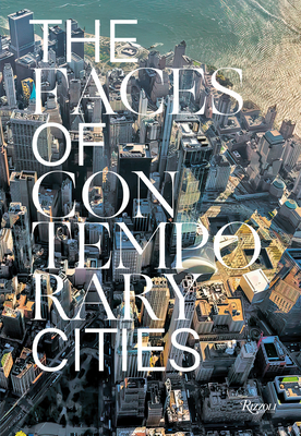The Faces of Contemporary Cities By Davide Ponzini (Editor) Cover Image