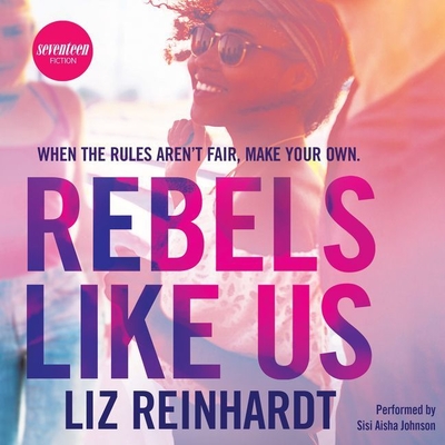 Rebels Like Us Lib/E Cover Image