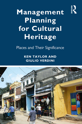 Management Planning for Cultural Heritage: Places and Their Significance Cover Image