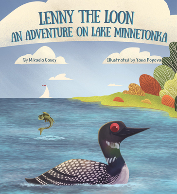 Lenny the Loon: An Adventure on Lake Minnetonka Cover Image