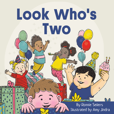 Look Who's Two By Inc Sellers Publishing, Amy Jindra (Illustrator) Cover Image
