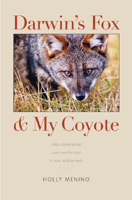 Darwin's Fox and My Coyote Cover Image
