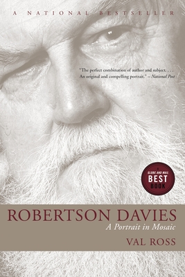 Robertson Davies: A Portrait in Mosaic Cover Image