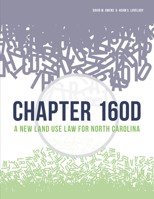 Chapter 160d: A New Land Use Law for North Carolina Cover Image
