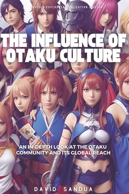 The Influence of Otaku Culture Cover Image