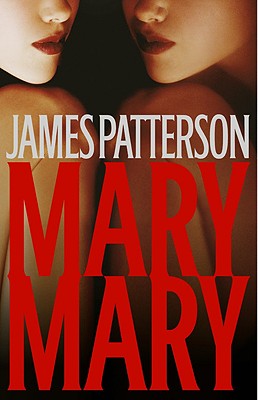 Cover for Mary, Mary (Alex Cross #11)