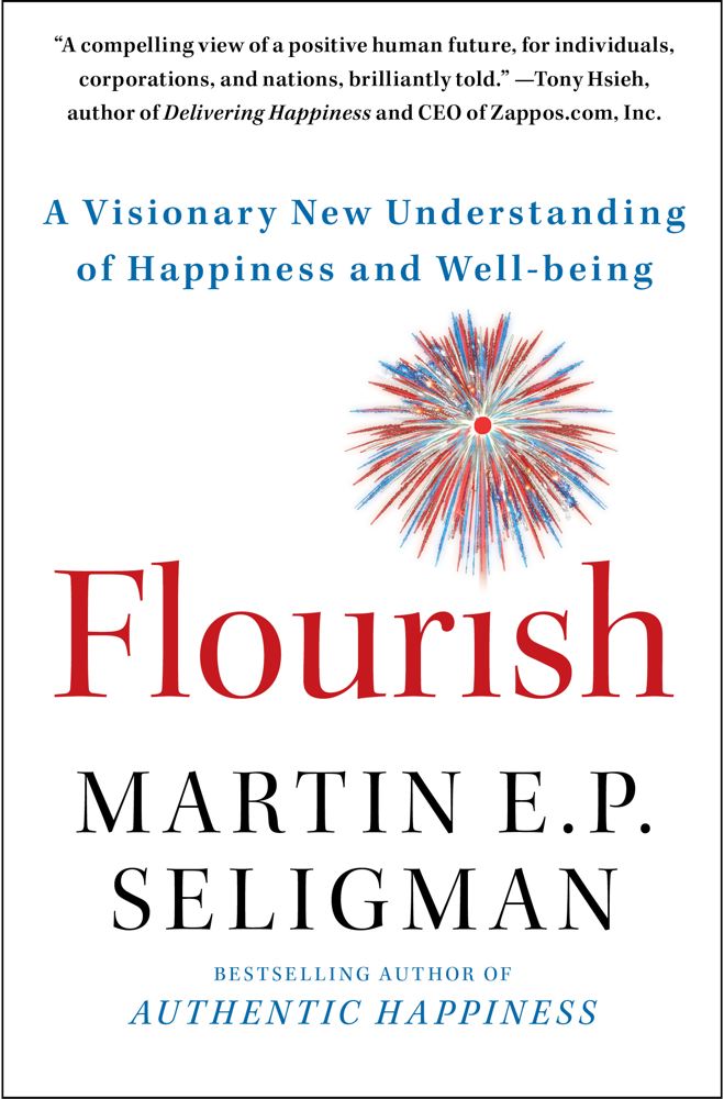 Flourish: A Visionary New Understanding of Happiness and Well-being Cover Image