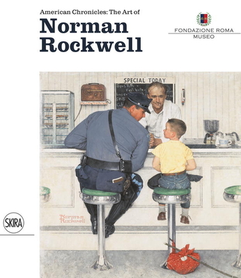 American Chronicles: The Art of Norman Rockwell (Hardcover) | Book