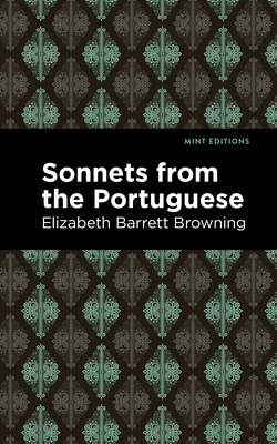 Sonnets from the Portuguese (Mint Editions (Poetry and Verse))