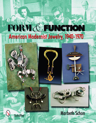 Form & Function: American Modernist Jewelry, 1940-1970 Cover Image