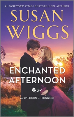 Enchanted Afternoon (Calhoun Chronicles #4)