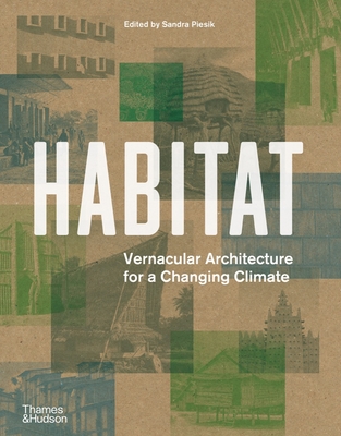 Habitat: Vernacular Architecture for a Changing Climate Cover Image